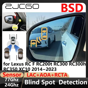 BSD Обнаружение Слепых зон С помощью Системы Предупреждения о Смене полосы движения При Парковке для Lexus RC F RC200t RC300 RC300h RC350 XC10 2014 ~ 2023