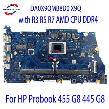 DA0X9QMB8D0 DA0X9SMB8D0 Материнская плата с процессором AMD R3 R5 R7 DDR4 для HP Probook 455 G8 445 G8 Материнская плата Ноутбука Mainboard