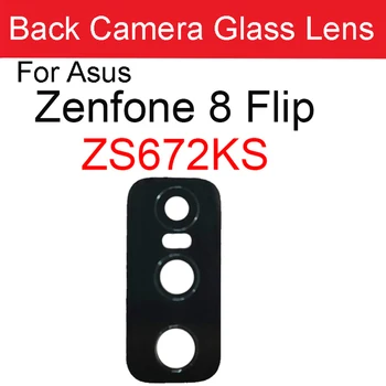 Стекло Объектива Задней камеры Для Asus Zenfone 7 ZS670K 7 Pro ZS671KS 8 Flip ZS672KS 8 ZS590KS Запчасти Для Ремонта Стекла Объектива Камеры